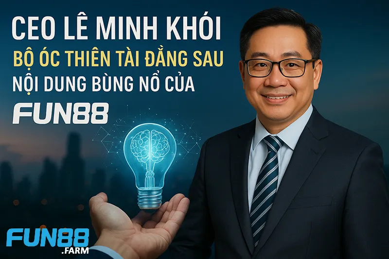Lê Minh Khôi Fun88