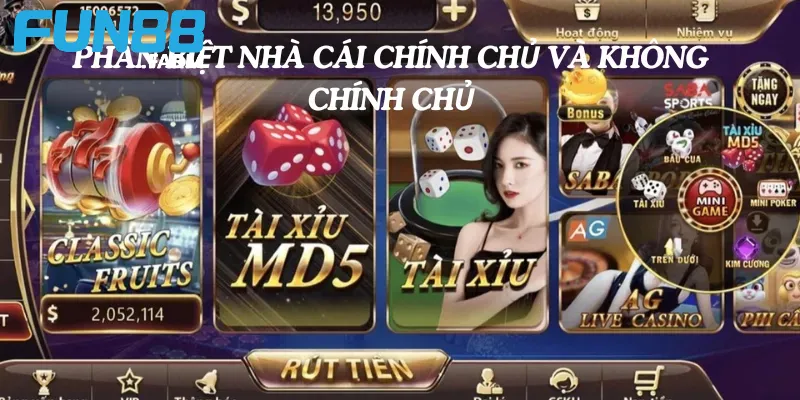 Cách phân biệt nhà cái chính chủ và không chính chủ 