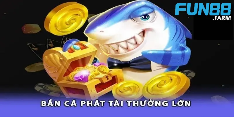 gioi-thieu-ve-tro-choi-ban-ca-phat-tai-tai-fun88