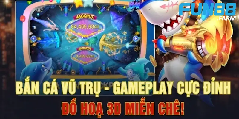 lua-chon-sanh-choi-ban-ca-vu-tru-phu-hop